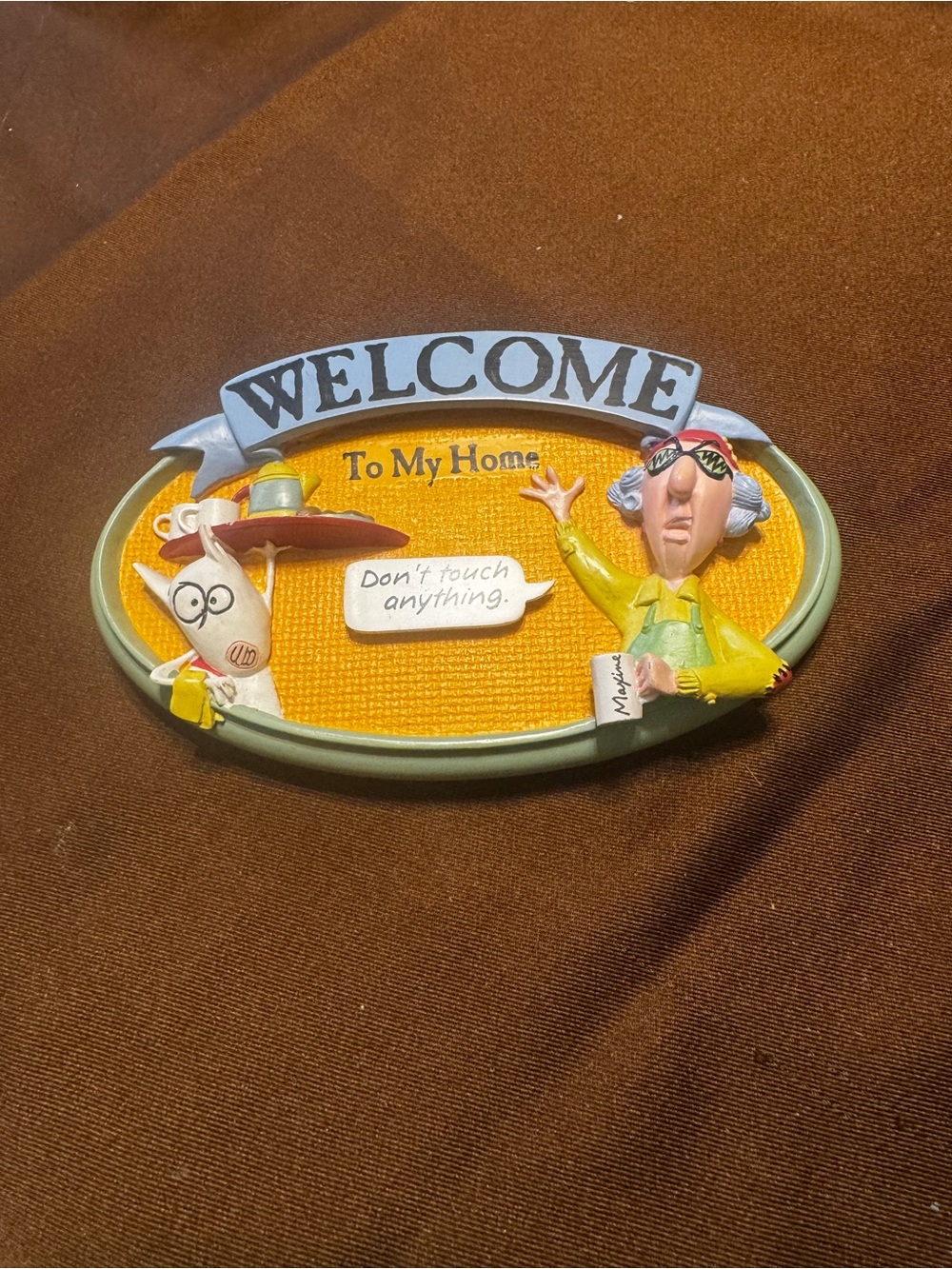 Hallmark Maxine Welcome To My Home "Don't Touch Anything" 3D Sign Plaque VTG